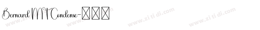Bernard MT Condense字体转换